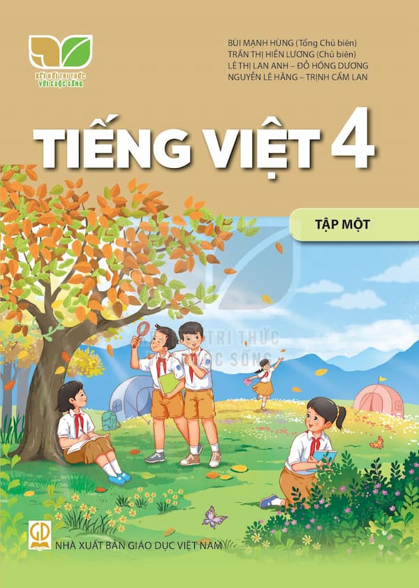 Tiếng Việt 4 Tập Một – Kết Nối Tri Thức Với Cuộc Sống