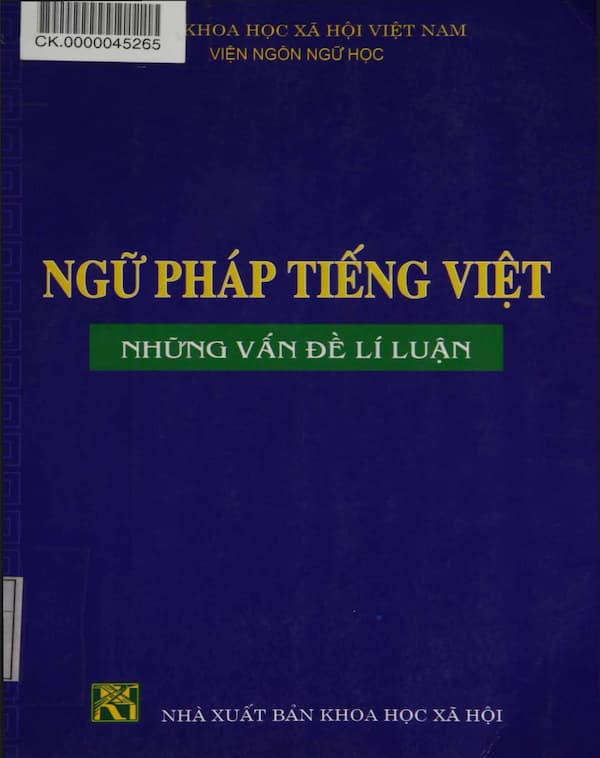 Ngữ pháp tiếng Việt: những vấn đề lí luận