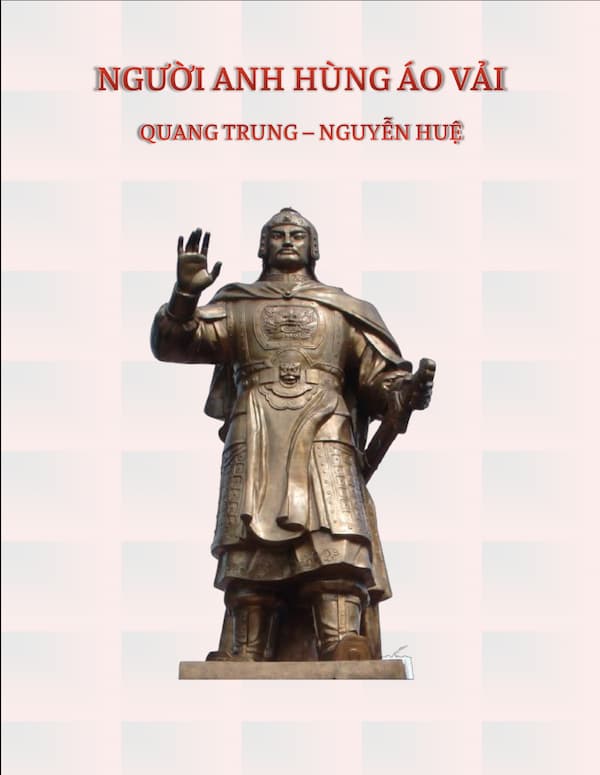 Sách : Người anh Hùng áo vải Quang Trung - Nguyễn Huệ - Thư Viện Sách