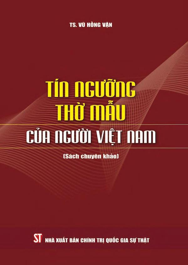 Tín Ngưỡng Thờ Mẫu Của Người Việt Nam
