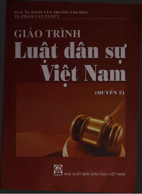 Giáo trình luật dân sự Việt Nam - Quyển 2