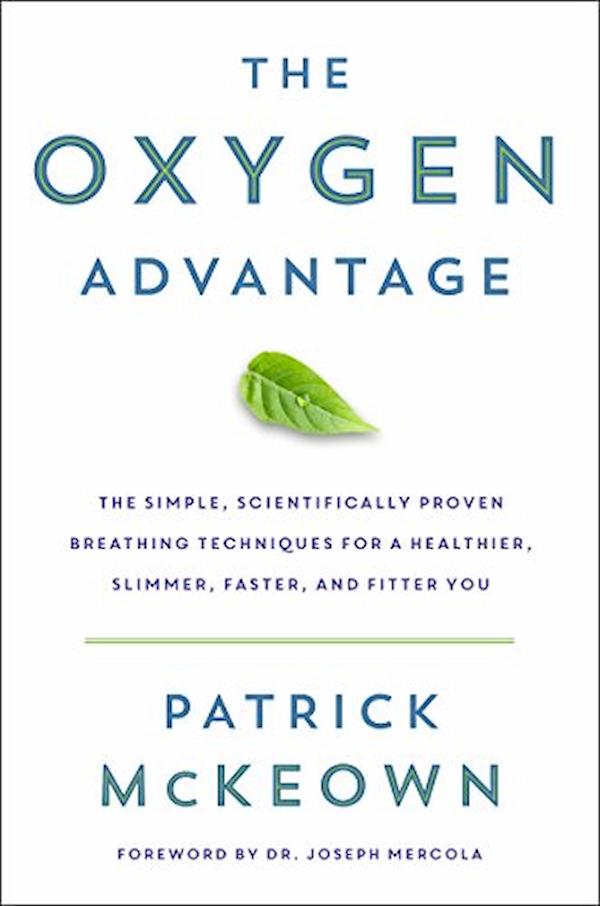 Lợi Thế Oxy - Thở Đúng Cách Để Sống Thọ Hơn Và Khỏe Mạnh Hơn