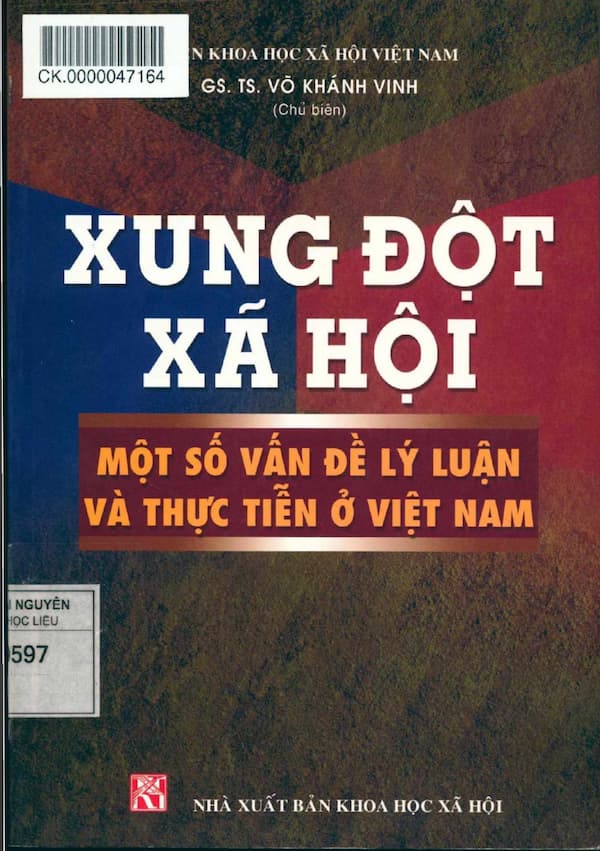 Xung đột xã hội - một số vấn đề lý luận và thực tiễn ở Việt Nam