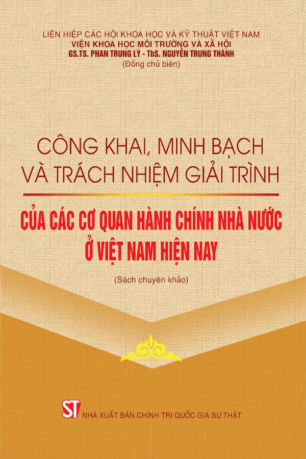 Công Khai, Minh Bạch Và Trách Nhiệm Giải Trình Của Các Cơ Quan Hành Chính Nhà Nước Ở Việt Nam