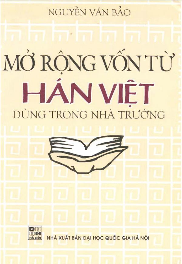 Mở Rộng Vốn Từ Hán - Việt Dùng Trong Nhà Trường