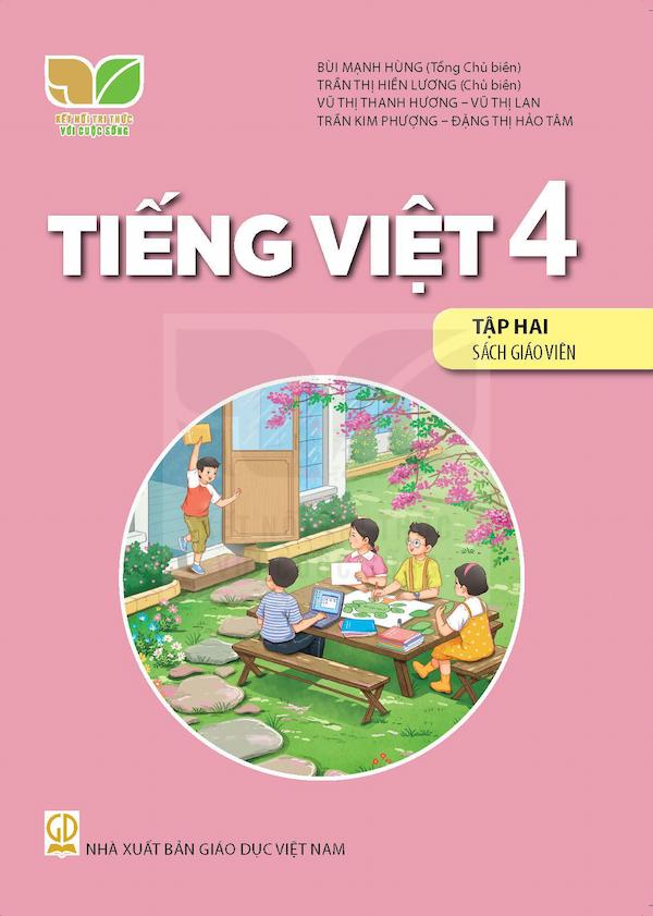 Sách Giáo Viên Tiếng Việt 4 Tập Hai – Kết Nối Tri Thức Với Cuộc Sống