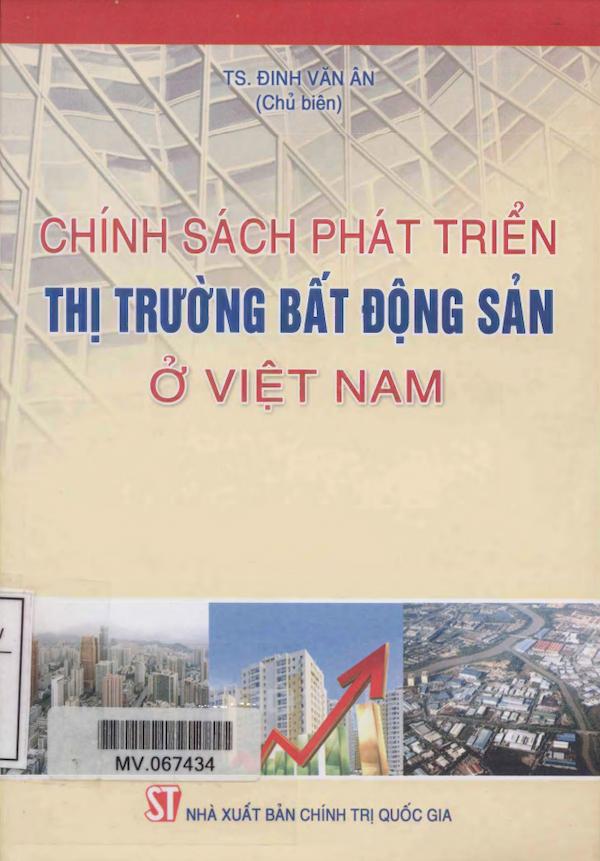 Chính Sách Phát Triển Thị Trường Bất Động Sản Ở Việt Nam