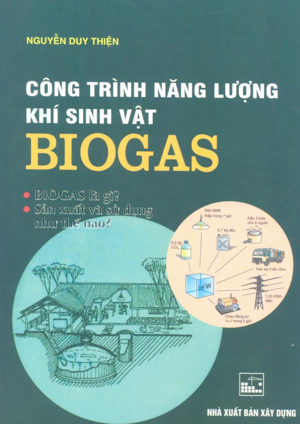 Công Trình Năng Lượng Khí Sinh Vật Biogas