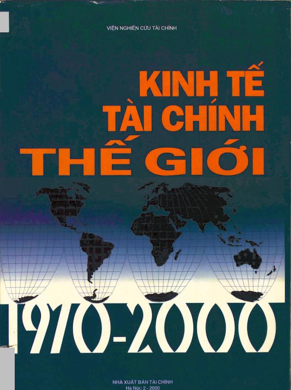 Kinh Tế Tài Chính Thế Giới 1970 - 2000