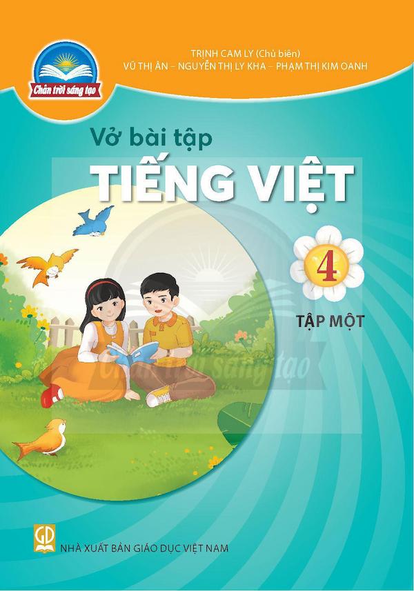 Vở Bài Tập Tiếng Việt 4 Tập Một – Chân Trời Sáng Tạo