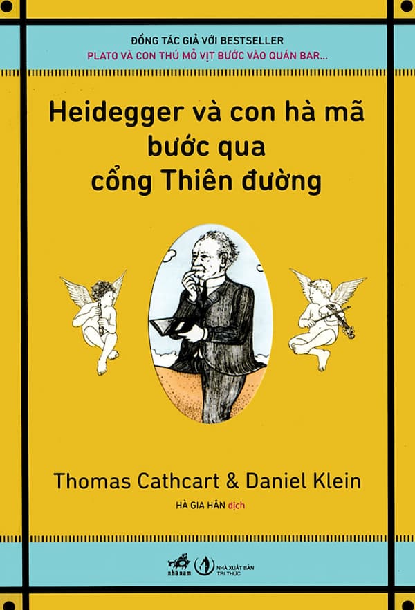 Heidegger Và Con Hà Mã Bước Qua Cổng Thiên Đường