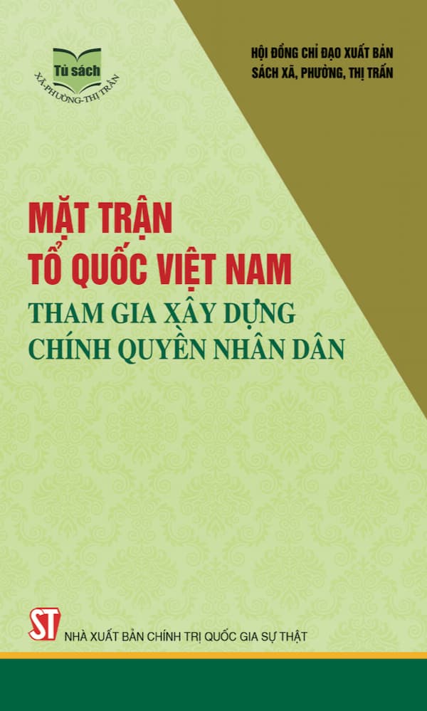 Mặt Trận Tổ Quốc Việt Nam Tham Gia Xây Dựng Chính Quyền Nhân Dân