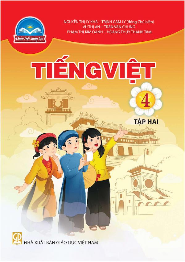 Tiếng Việt 4 Tập Hai – Chân Trời Sáng Tạo