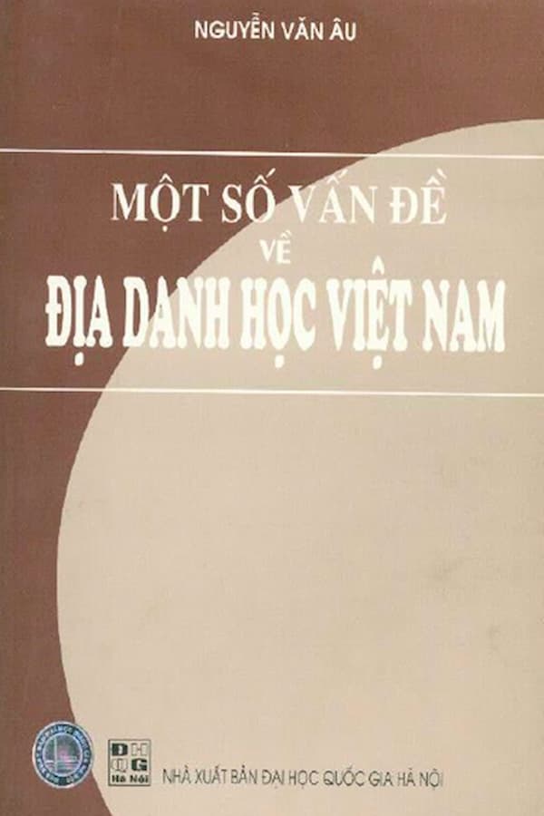 Một Số Vấn Đề Về Địa Danh Học Việt Nam