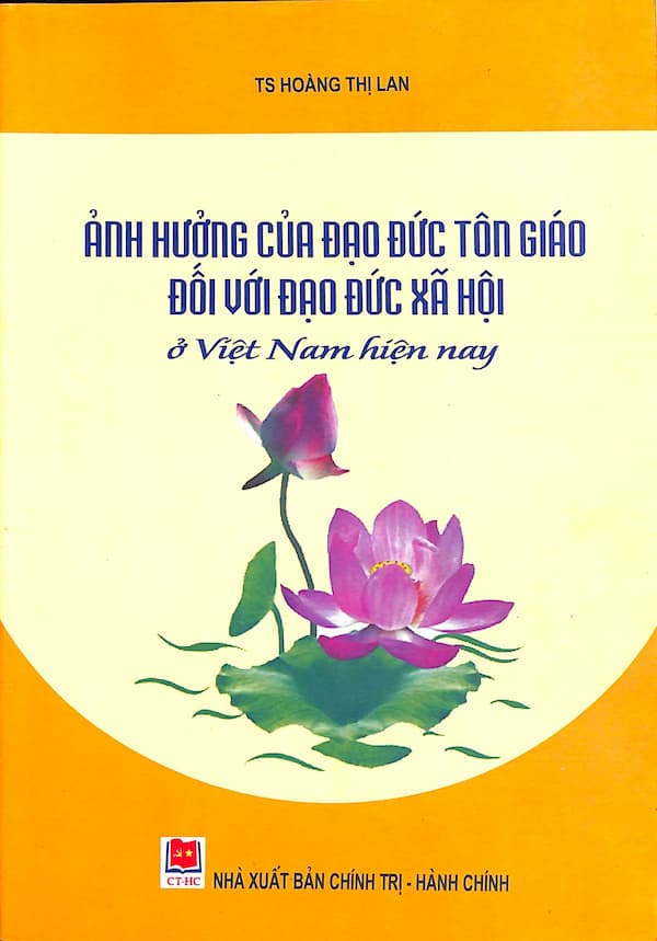 Ảnh Hưởng Của Đạo Đức Tôn Giáo Đối Với Đạo Đức Xã Hội Ở Việt Nam Hiện Nay