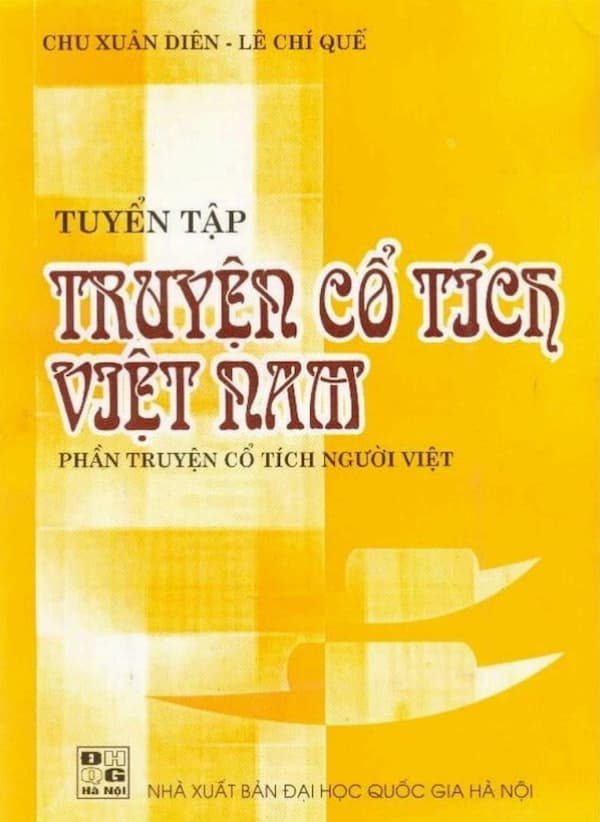 Tuyển Tập Truyện Cổ Tích Việt Nam - Phần Truyện Cổ Tích Người Việt
