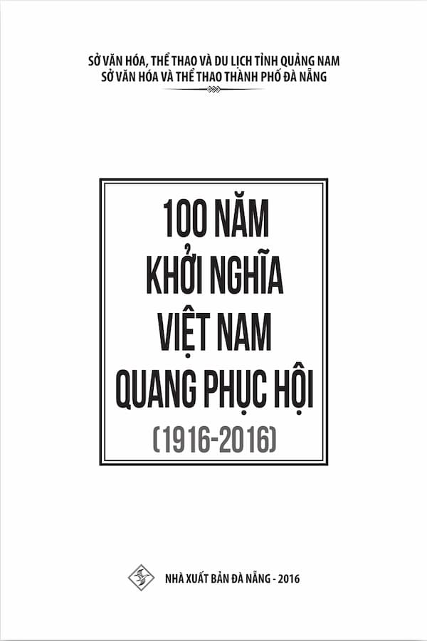 100 năm khởi nghĩa Việt Nam Quang Phục Hội