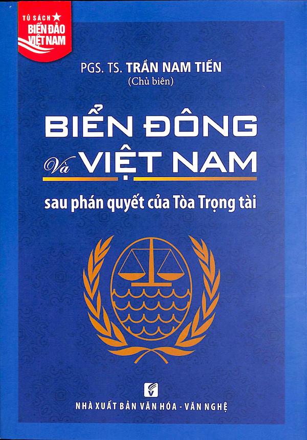 Biển Đông Và Việt Nam Sau Phán Quyết Của Toà Trọng Tài