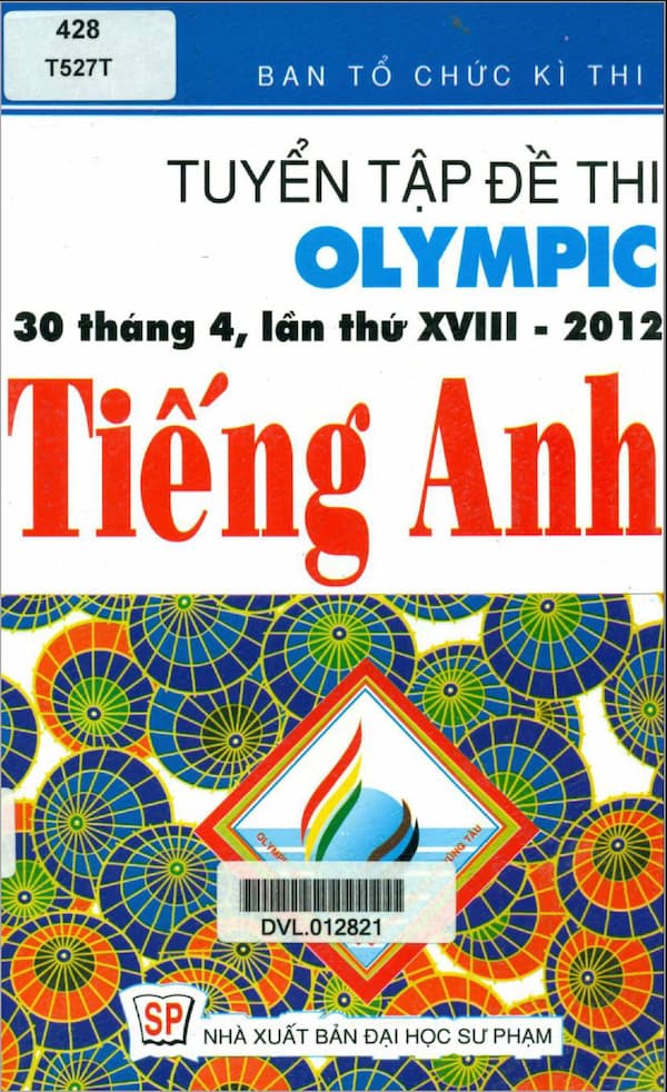 Tuyển Tập Đề Thi Olympic 30 Tháng 4 Lần Thứ XVII - 2012 Tiếng Anh