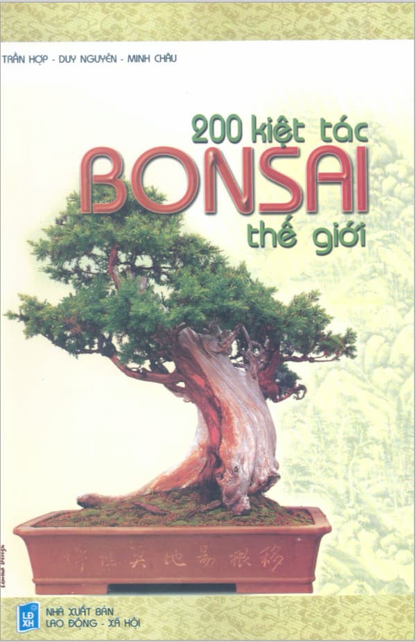 200 Kiệt tác Bonsai thế giới