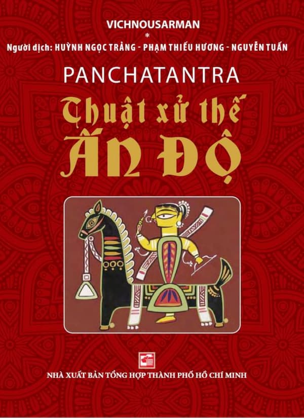 Panchatantra - Thuật Xử Thế Ấn Độ