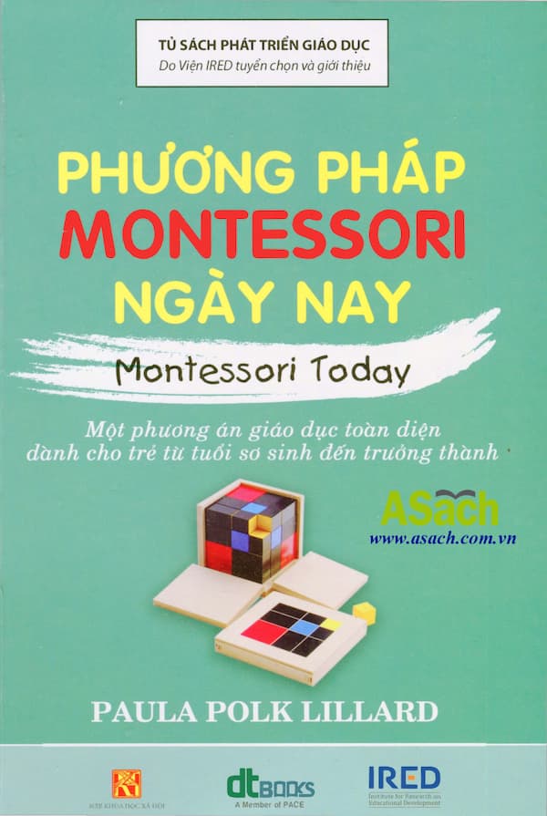 Phương Pháp Montessori Ngày Nay - Montessori Today