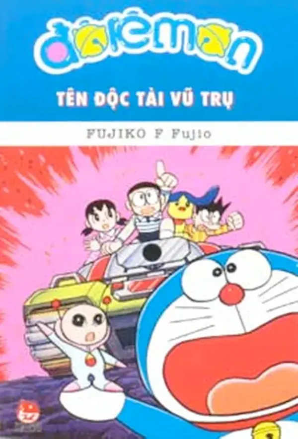 Doraemon Truyện Dài Tập 6: Tên Độc Tài Vũ Trụ