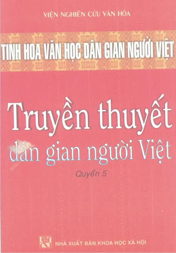 Truyền Thuyết dân gian người Việt - Tập 5