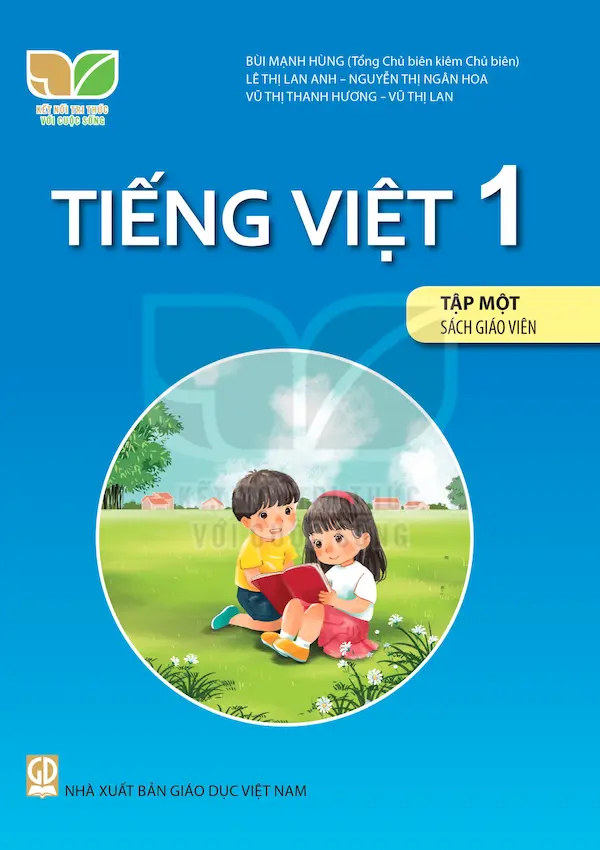 Sách Giáo Viên Tiếng Việt 1 Tập Một – Kết Nối Tri Thức Với Cuộc Sống