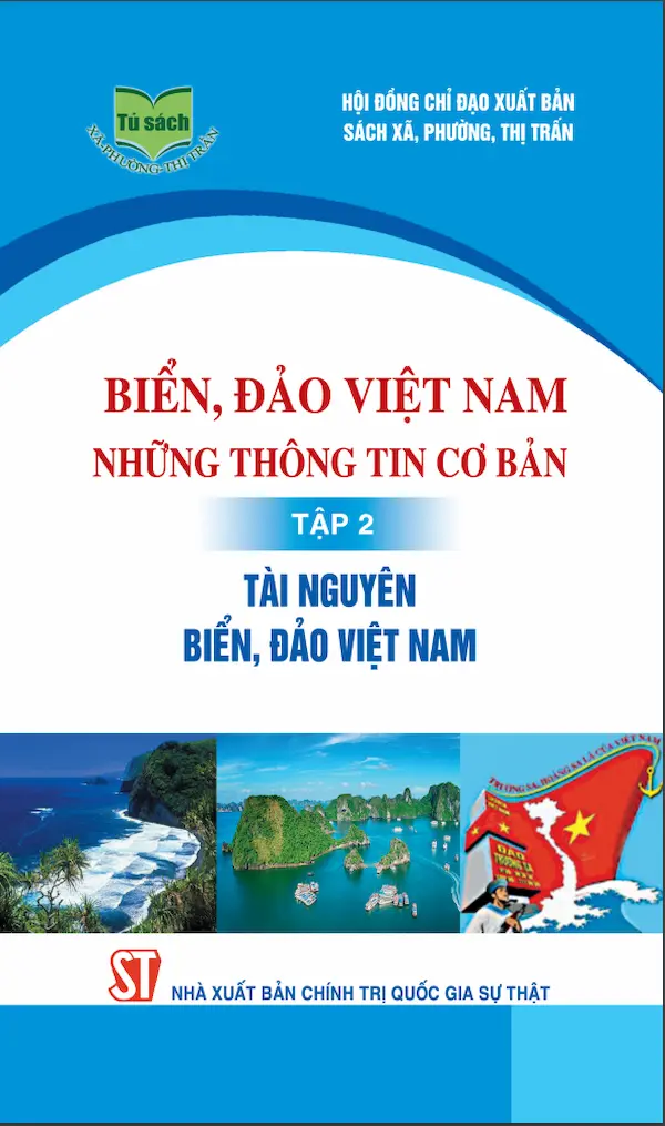 Biển, Đảo Việt Nam - Những Thông Tin Cơ Bản, Tập 2 - Tài Nguyên Biển, Đảo Việt Nam