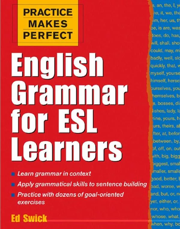 Practice Makes Perfect Grammar for ESL Learners