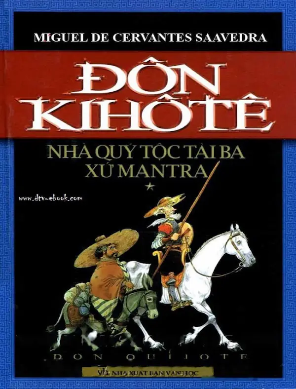 Don Quijote Nhà Quý Tộc Tài Ba Xứ Mantra