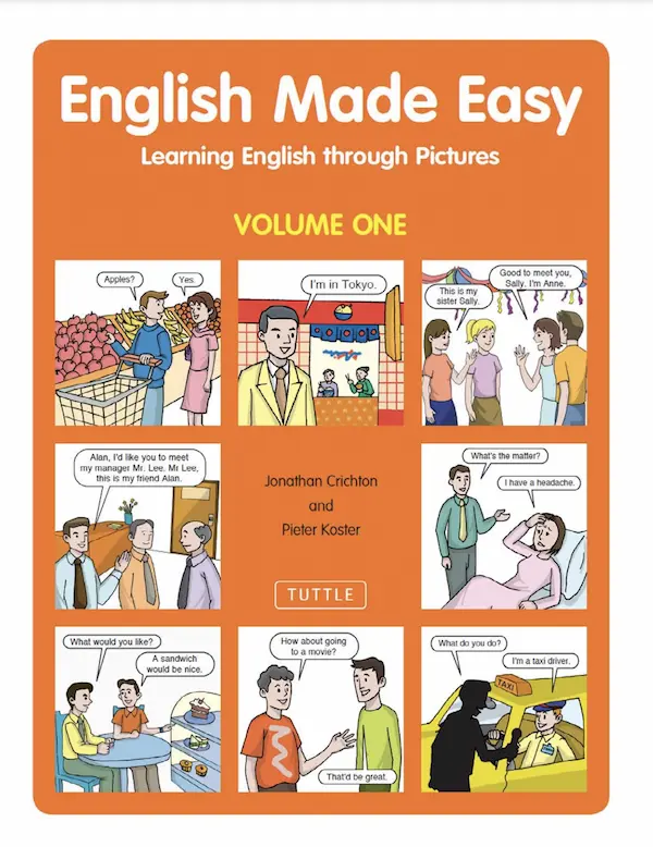 English Made Easy Learning English Through Pictures Volume One