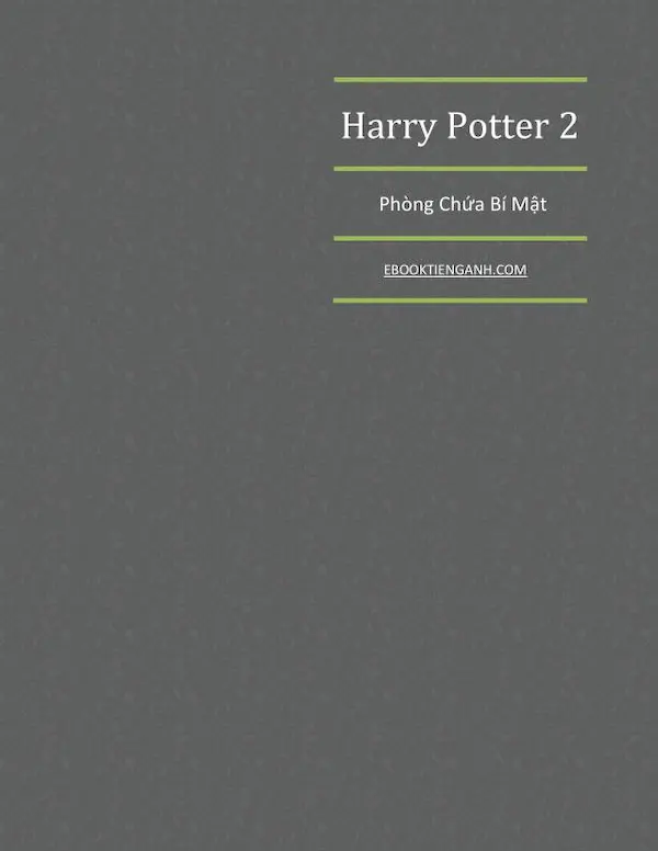 Harry Potter Tập 2: Phòng Chứa Bí Mật