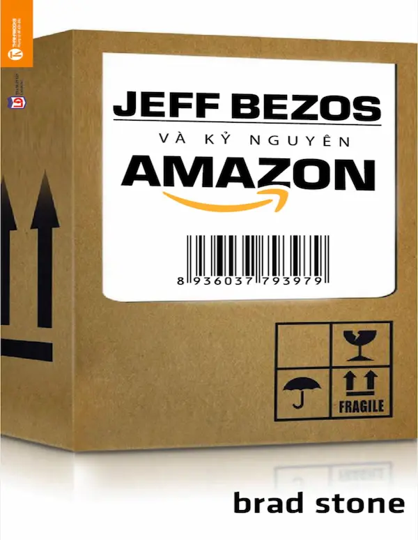 Jeff Bezos Và Kỷ Nguyên Amazon - Thư Viện PDF