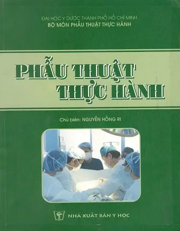 Phẫu Thuật Thực Hành - Nguyễn Hồng Ri