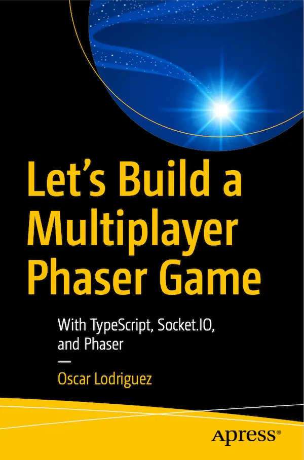 Let’s Build a Multiplayer Phaser Game With TypeScript, Socket.IO, and Phaser