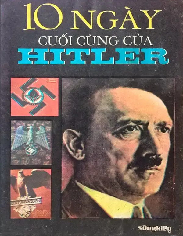 10 Ngày Cuối Cùng Của Hitler