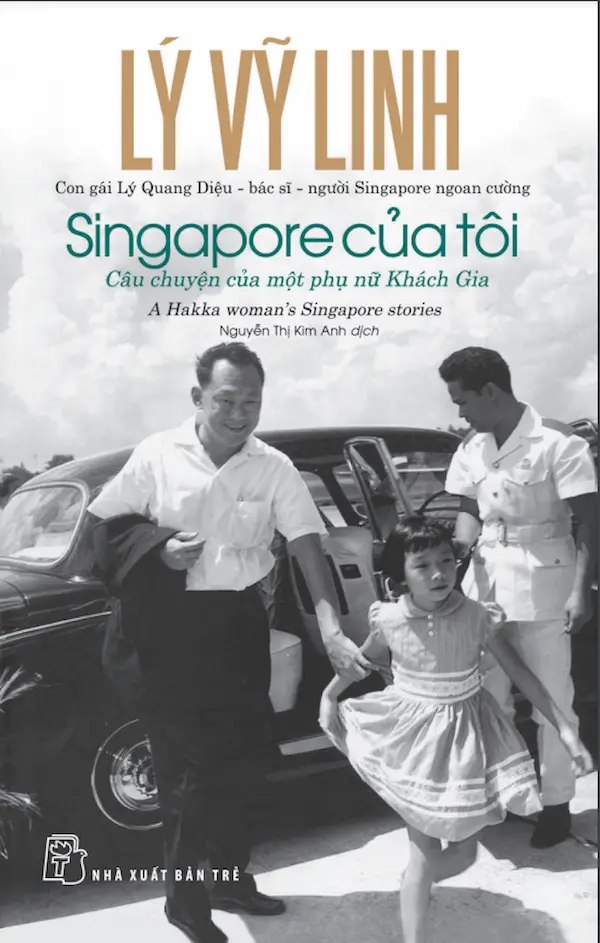 Singapore Của Tôi: Câu Chuyện Của Một Phụ Nữ Khách Gia
