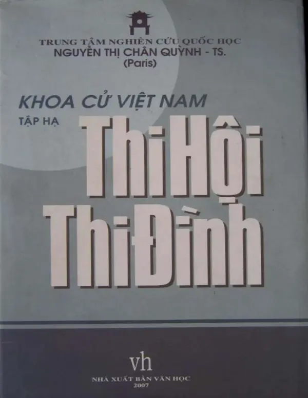 Khoa cử Việt Nam - Tập hạ - Thi Hội Thi Đình